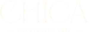 CHICA cheesecake café